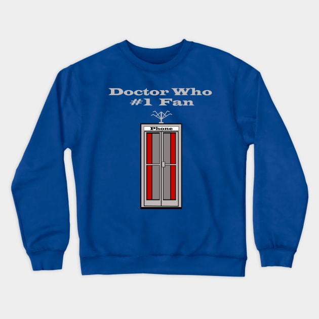 Number 1 Doctor Who Fan Crewneck Sweatshirt by DavinciSMURF